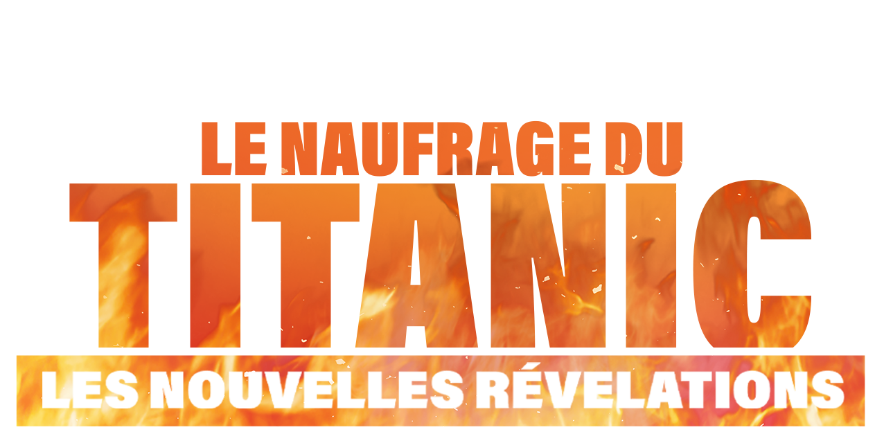 Le naufrage du Titanic : nouvelles révélations